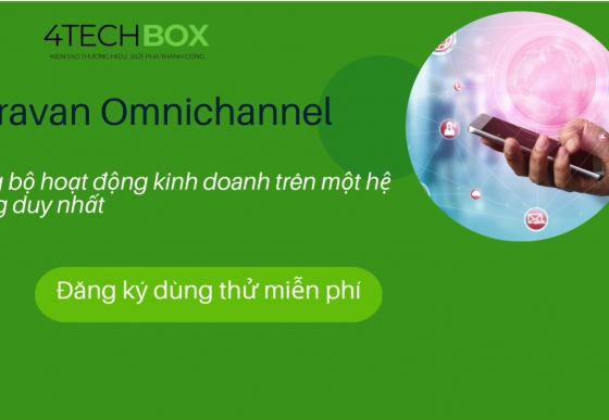 Haravan Omnichannel là gì? Review phần mềm bán hàng đa kênh hàng đầu Việt Nam